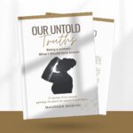 Our Untold Truths by Maureen Murori